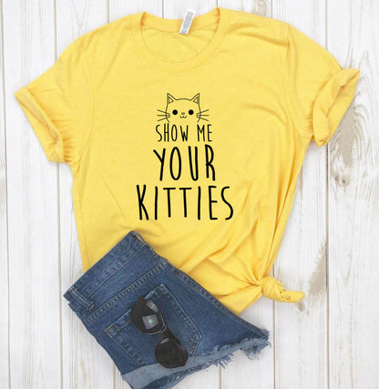 Show Me Your Kitties Cartoon Letter Print T-Shirt